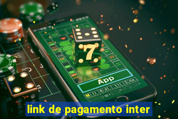 link de pagamento inter